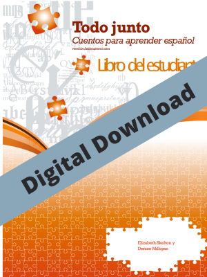 Todo Junto libro del estudiante: (translation of Putting it Together Student Book)- Digital Download