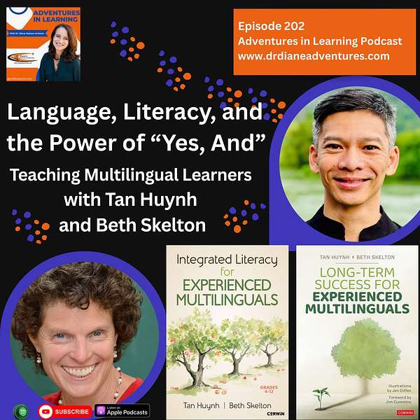 Language, Literacy, and the Power of “Yes, And” Teaching Multilingual Learners