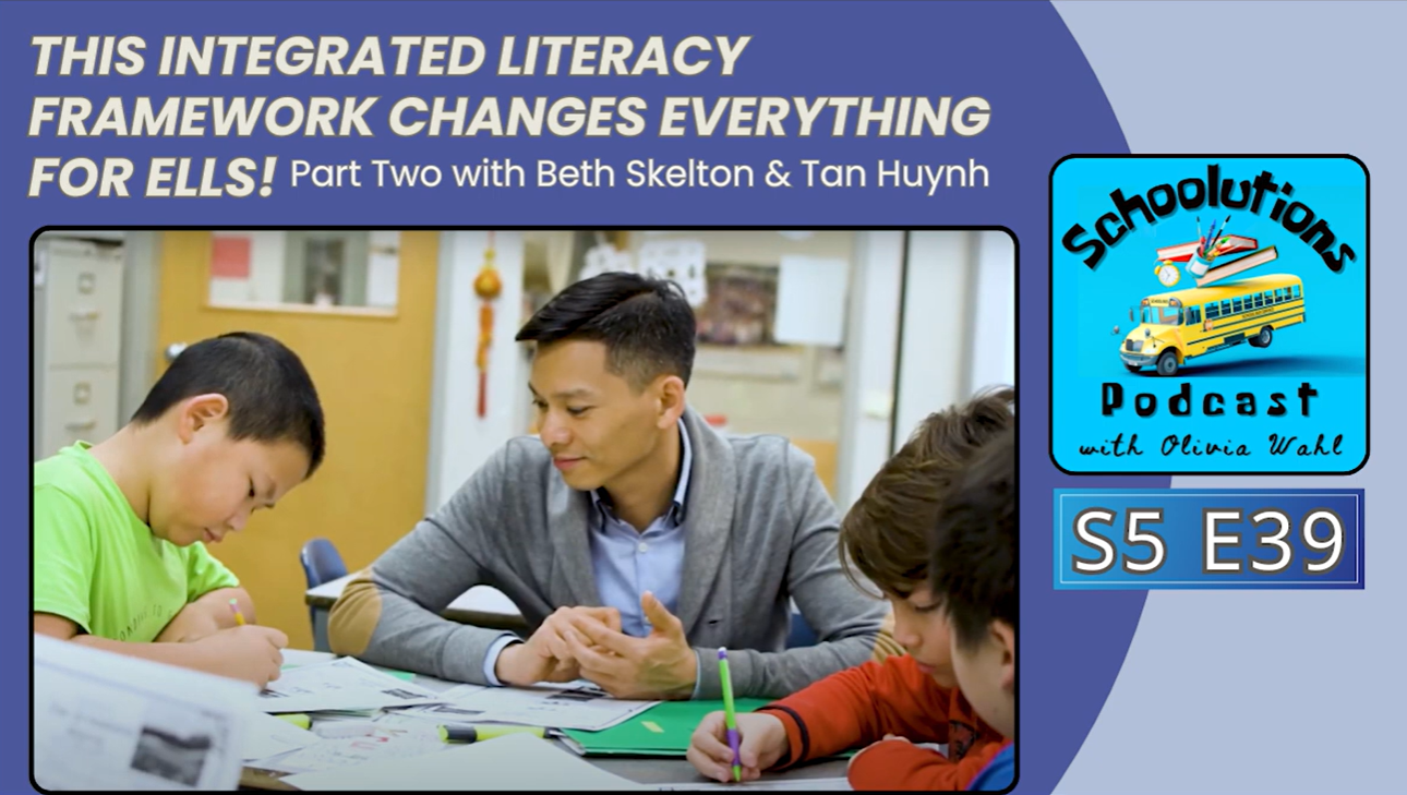 Why the Integrated Literacy Framework is a Game-changer for ELLs